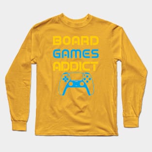 Board, Games Addict Long Sleeve T-Shirt